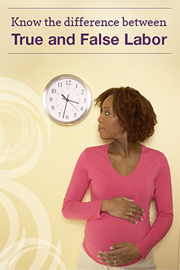 Pregnant woman looking at clock; text at top: Know the difference between True and False Labor