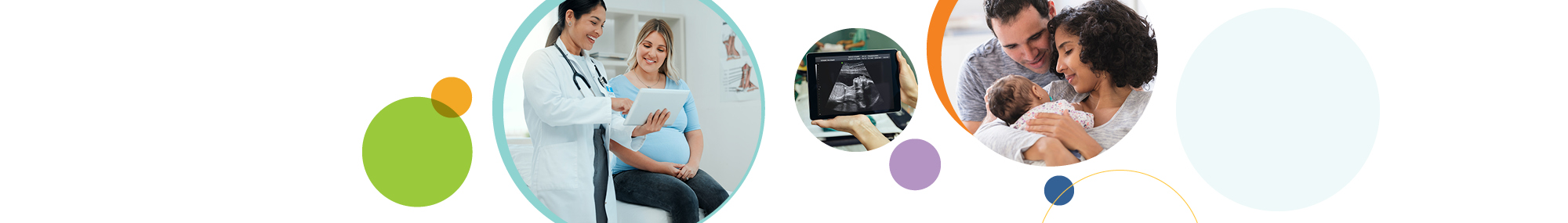 A series of three circular images related to maternal health research. The first image (left) shows a doctor reviewing medical information on a tablet with a pregnant woman. The middle image shows an ultrasound scan on a handheld device. The third image (right) shows a couple smiling while holding their newborn baby. The images are surrounded by colorful, overlapping circles in green, orange, purple, and blue.